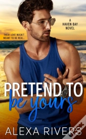 Pretend To Be Yours