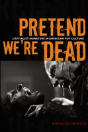 Pretend We'Re Dead - Preview