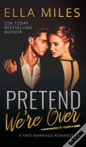Pretend We'Re Over