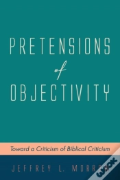 Capa do artigo Pretensions Of Objectivity