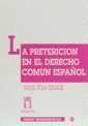 Preterición En El Derecho Común Español - Preview