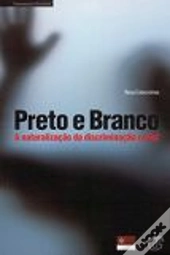 Preto e Branco