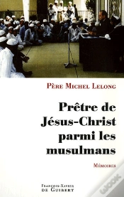 Capa do artigo Prêtre De Jésus-Christ Parmi Les Musulmans