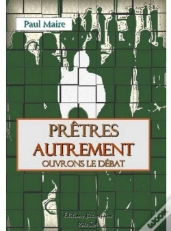 Capa do artigo Prêtres Autrement, Ouvrons Le Débat