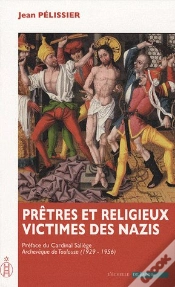 Capa do artigo Prêtres Et Religieux, Victimes Des Nazis
