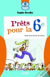 Prêts Pour La Sixième