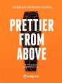 Prettier From Above (English Edition) - Preview