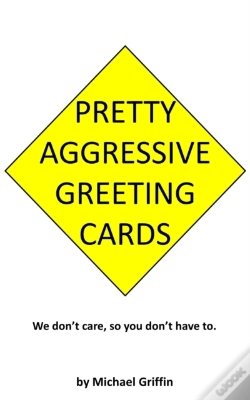 Capa do artigo Pretty Aggressive Greeting Cards