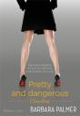 Pretty And Dangerous, Claudine - Preview