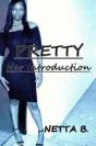 Pretty - Preview