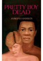 Pretty Boy Dead - Preview