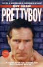 Pretty Boy - If I Come After You Beware 'Cos Hell'S Coming With Me - Preview