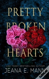 Pretty Broken Hearts