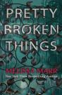 Pretty Broken Things - Preview