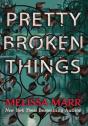 Pretty Broken Things - Preview