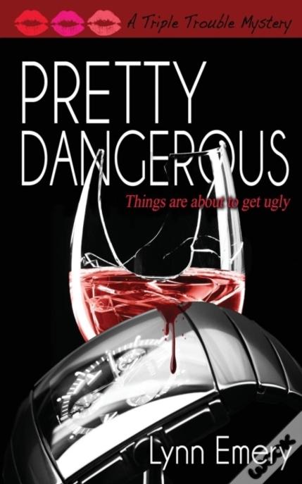 Pretty Dangerous