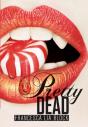 Pretty Dead - Preview