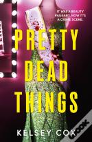 Pretty Dead Things