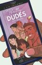 Pretty Dudes - Preview