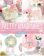 Pretty Handmades - Preview