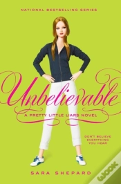 Capa do artigo Pretty Little Liars #4: Unbelievable