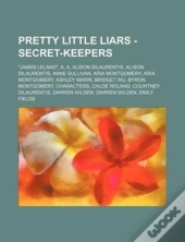 Pretty Little Liars - Secret-Keepers