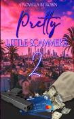 Pretty Little Scammers 2