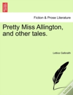 Capa do artigo Pretty Miss Allington, And Other Tales.