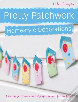 Capa do artigo Pretty Patchwork Homestyle Decorations