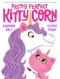 Pretty Perfect Kitty-Corn - Preview