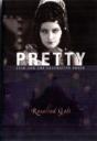 Pretty - Preview