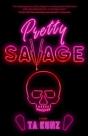 Pretty Savage - Preview