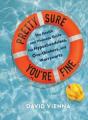 Pretty Sure You'Re Fine - Preview