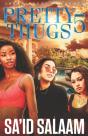 Pretty Thugs 5 - Preview