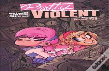 Pretty Violent, Volume 2