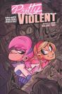 Pretty Violent, Volume 2 - Preview
