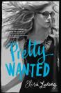 Pretty Wanted - Preview