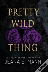 Pretty Wild Thing