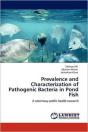 Prevalence And Characterization Of Pathogenic Bacteria In Pond Fish - Preview