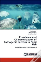 Capa do artigo Prevalence And Characterization Of Pathogenic Bacteria In Pond Fish