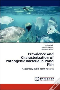 Capa do artigo Prevalence And Characterization Of Pathogenic Bacteria In Pond Fish
