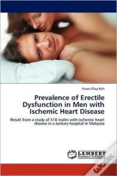 Prevalence Of Erectile Dysfunction In Men With Ischemic Heart Disease