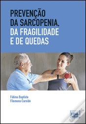 Capa do artigo Prevenção da Sarcopenia, da Fragilidade e de Quedas