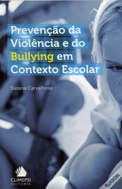 Capa do artigo Prevenção da Violência e do Bullying em Contexto Escolar