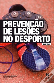 Capa do artigo Prevenção de Lesões no Desporto