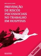 Prevenção de Riscos Psicossociais no Trabalho em Hospitais