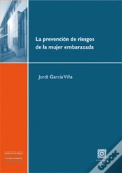 Capa do artigo Prevencion De Riesgos De La Mujer Embarazada, La