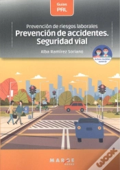 Capa do artigo Prevención De Riesgos Laborales: Prevención De Accidentes. Seguridad Vial