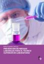 Prevención De Rrll Para Técnicos De Laboratorio - Preview