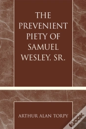 Capa do artigo Prevenient Piety Of Samuel Wesley, Sr.